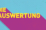 Eine Grafik mit dem Schriftzug 'Die Auswertung', die verdeutlicht, dass nachfolgend Bilder mit Spielszenen der Auswertungsrunde folgen. 